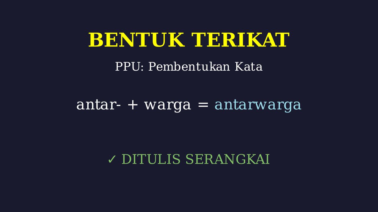 Bentuk Terikat Bahasa Indonesia