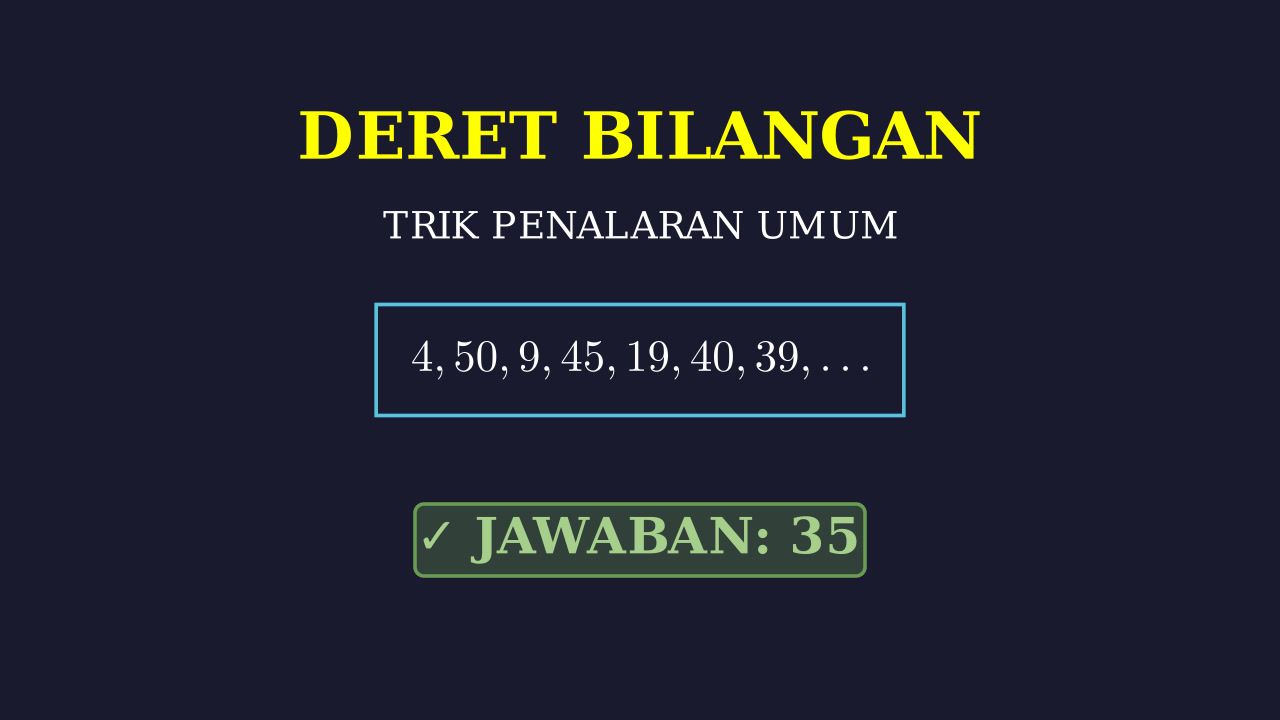 Trik Cepat Deret Bilangan
