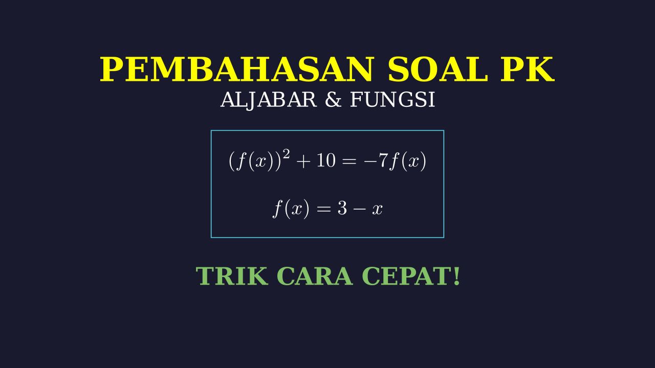 Menyelesaikan Persamaan Kuadrat Fungsi