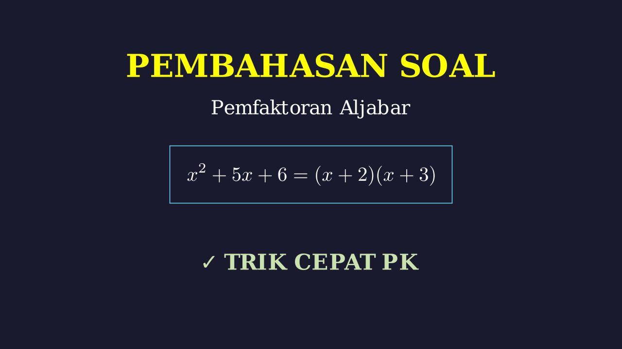 Pemfaktoran Aljabar