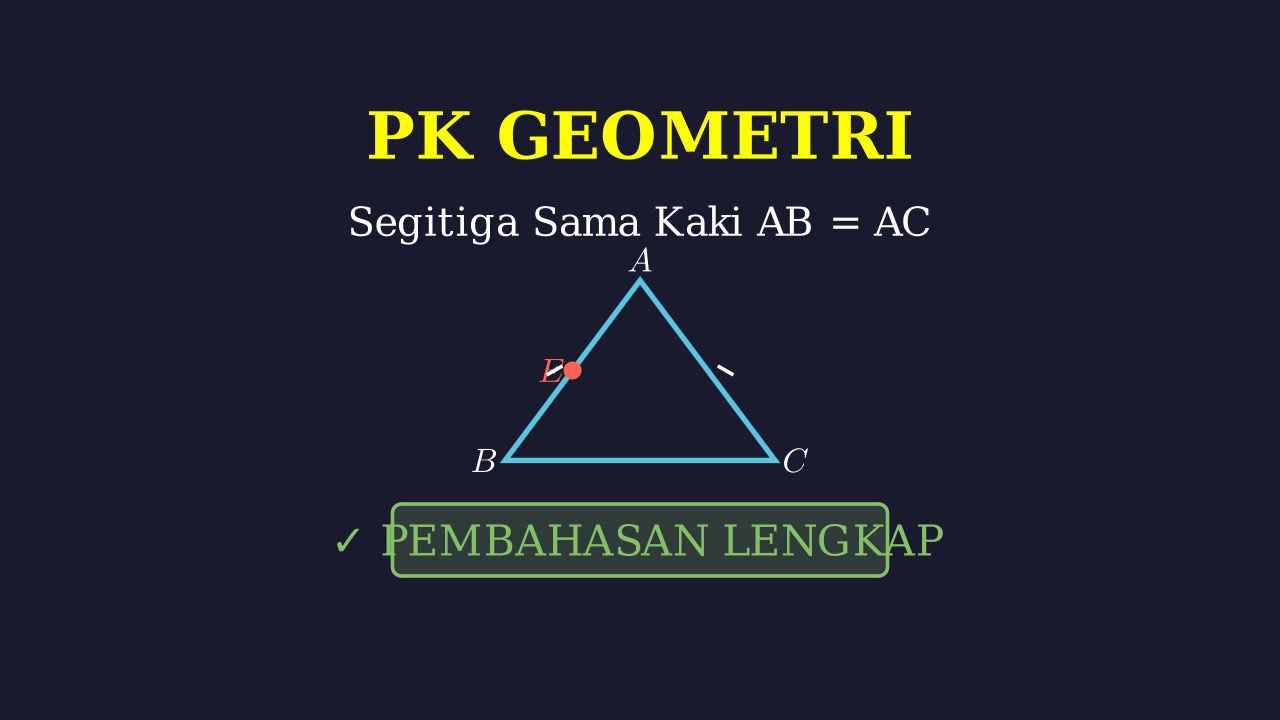 Geometri: Segitiga Sama Kaki
