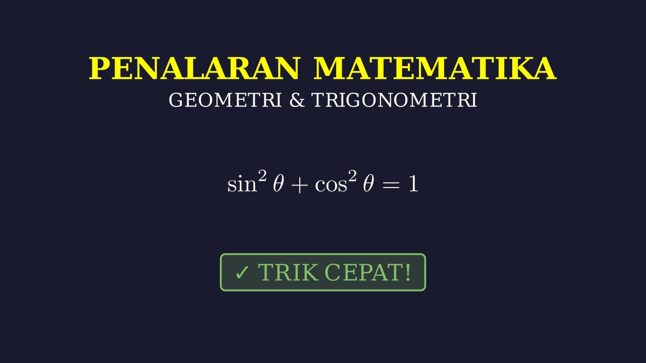 Geometri dan Trigonometri: PM & PK