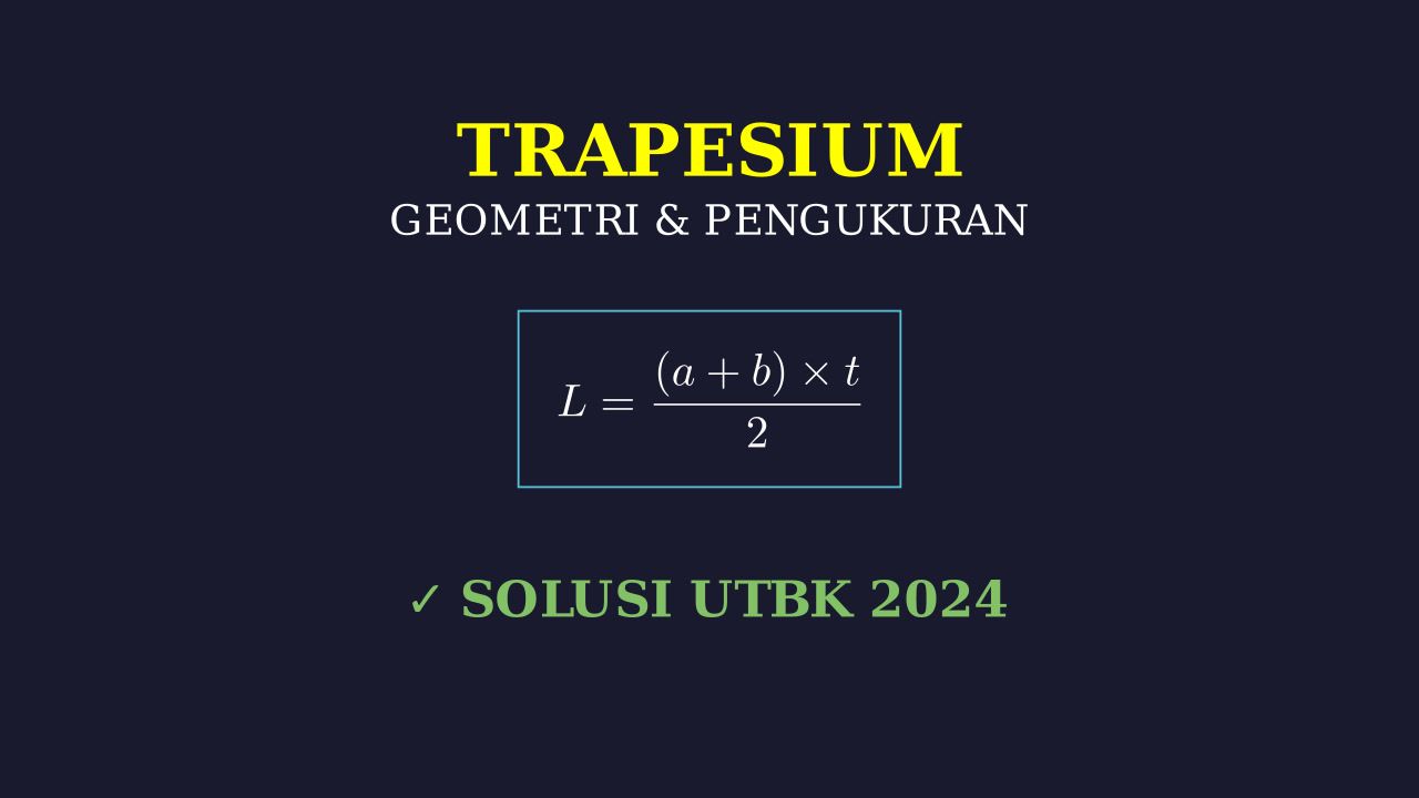 Penyelesaian Soal Trapesium