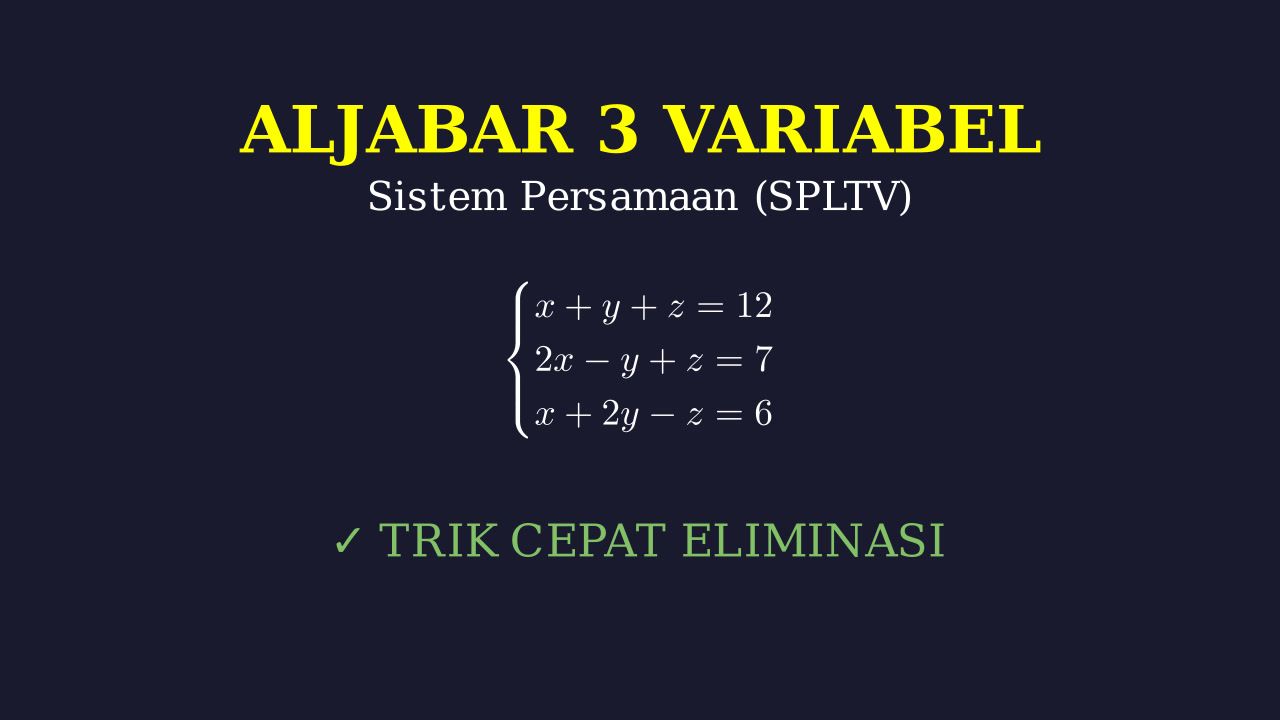 Aljabar 3 Variabel