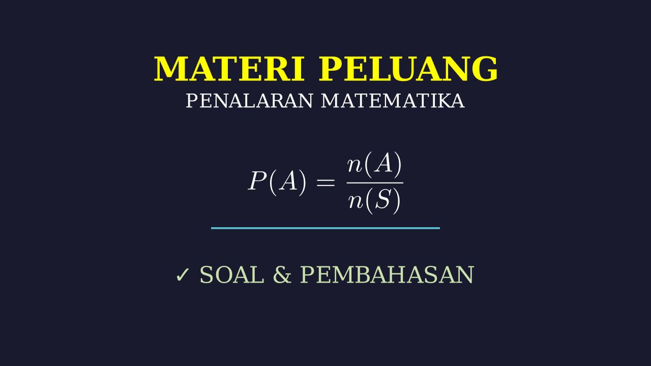 Konsep Dasar Peluang