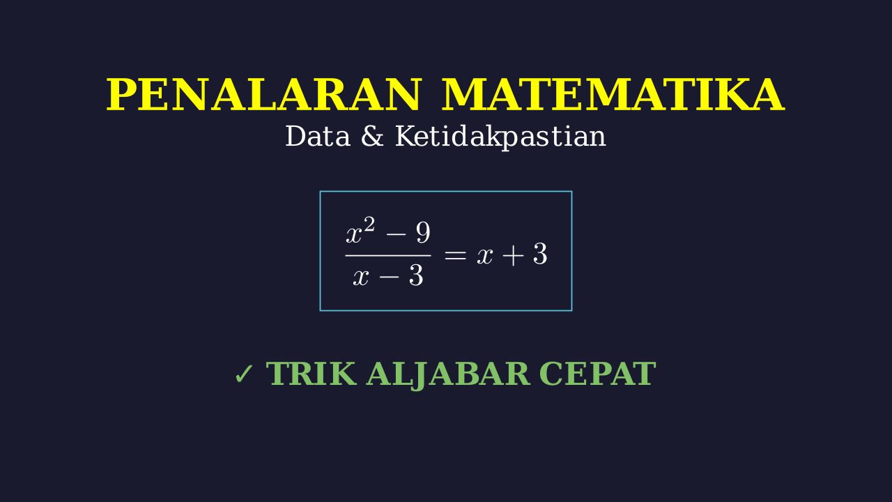 Langkah Penyederhanaan Aljabar