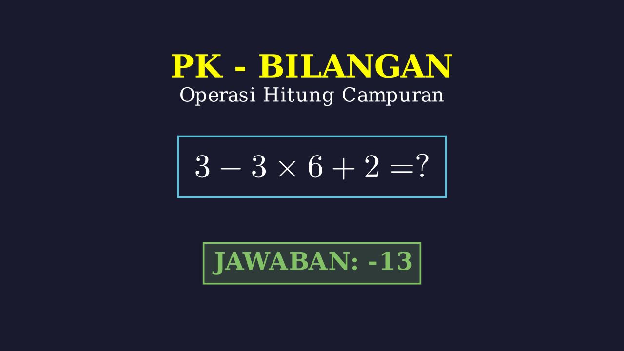 Operasi Hitung Campuran
