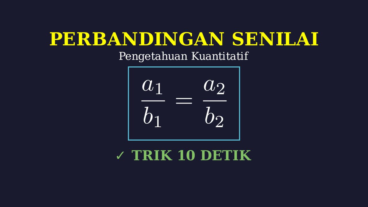 Perbandingan Senilai: Konsep dan Rasio