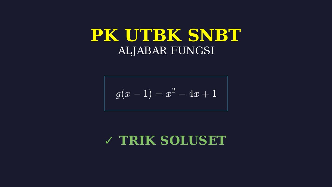 Penyelesaian Soal Fungsi Kuadrat
