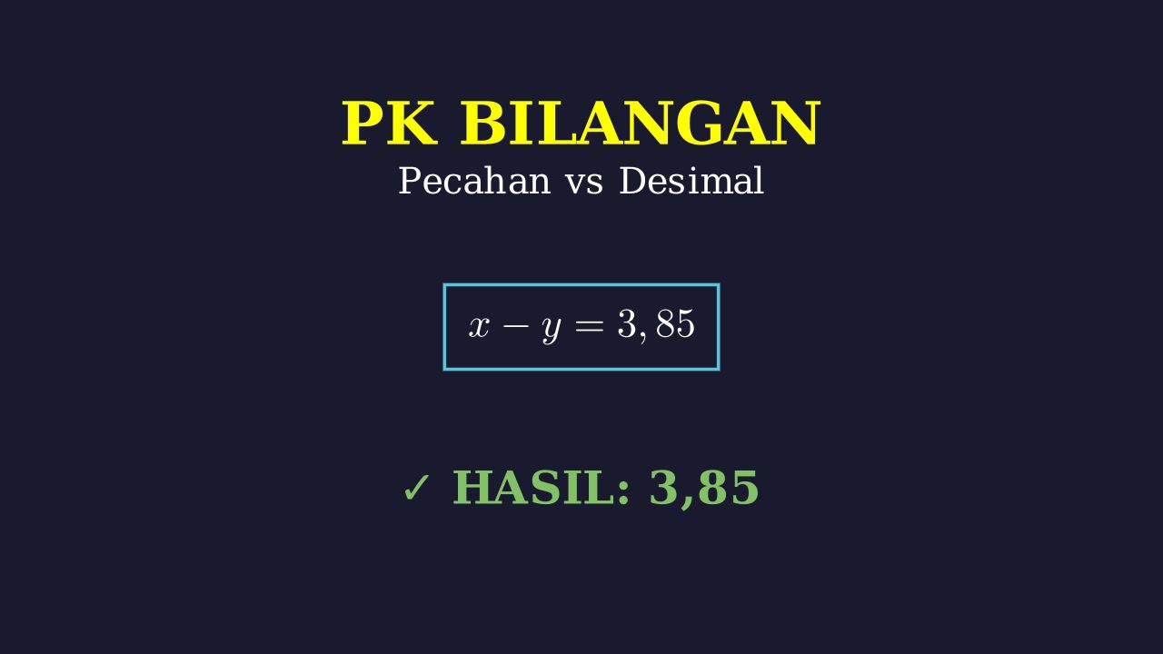 Pengurangan Pecahan dan Konversi Desimal