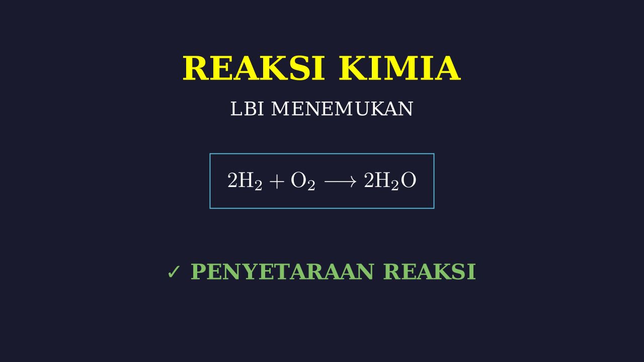 Reaksi Kimia: Perubahan Zat