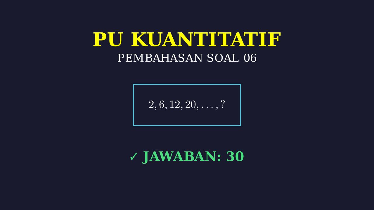 Pembahasan Soal Penalaran Kuantitatif