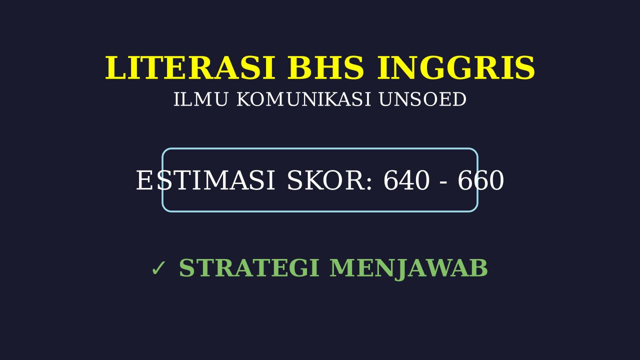 Skor UTBK Ilmu Komunikasi Unsoed