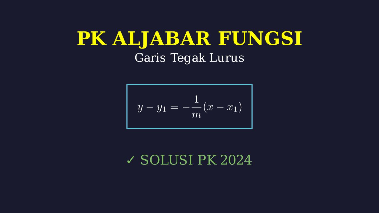 Garis Tegak Lurus: Perpotongan Fungsi Kuadrat