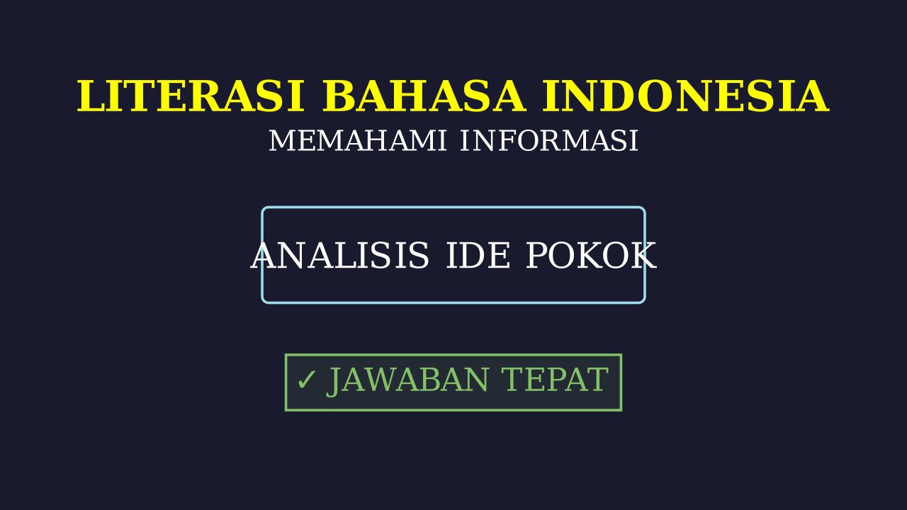 Strategi Memahami Informasi