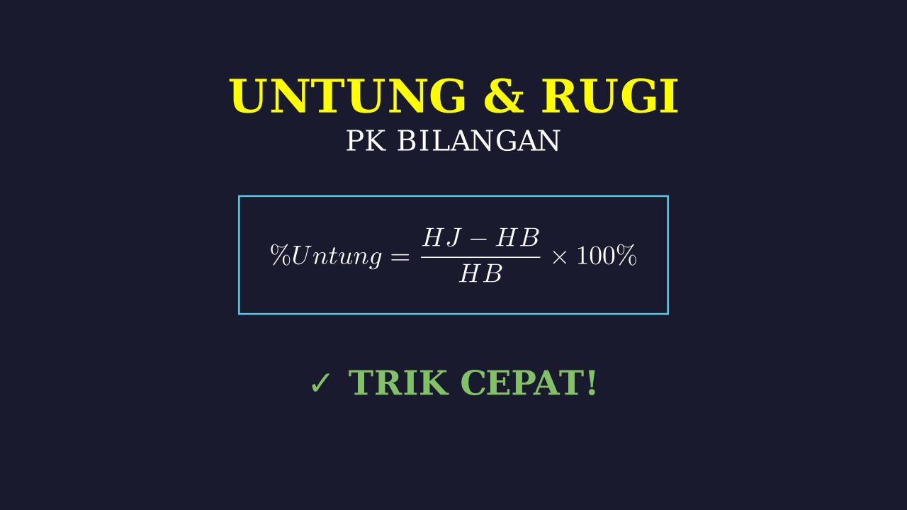 Contoh Soal Untung Rugi dan Persentase