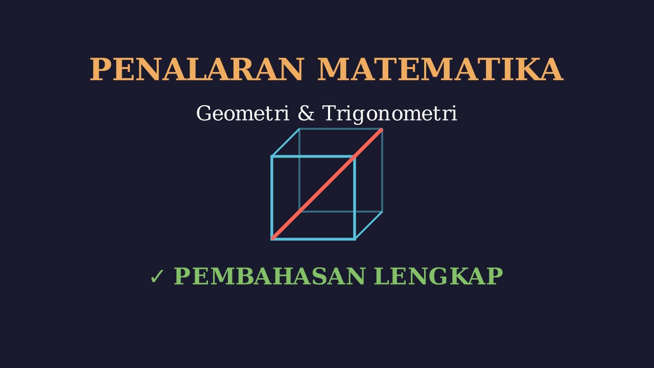 Geometri Ruang dan Trigonometri