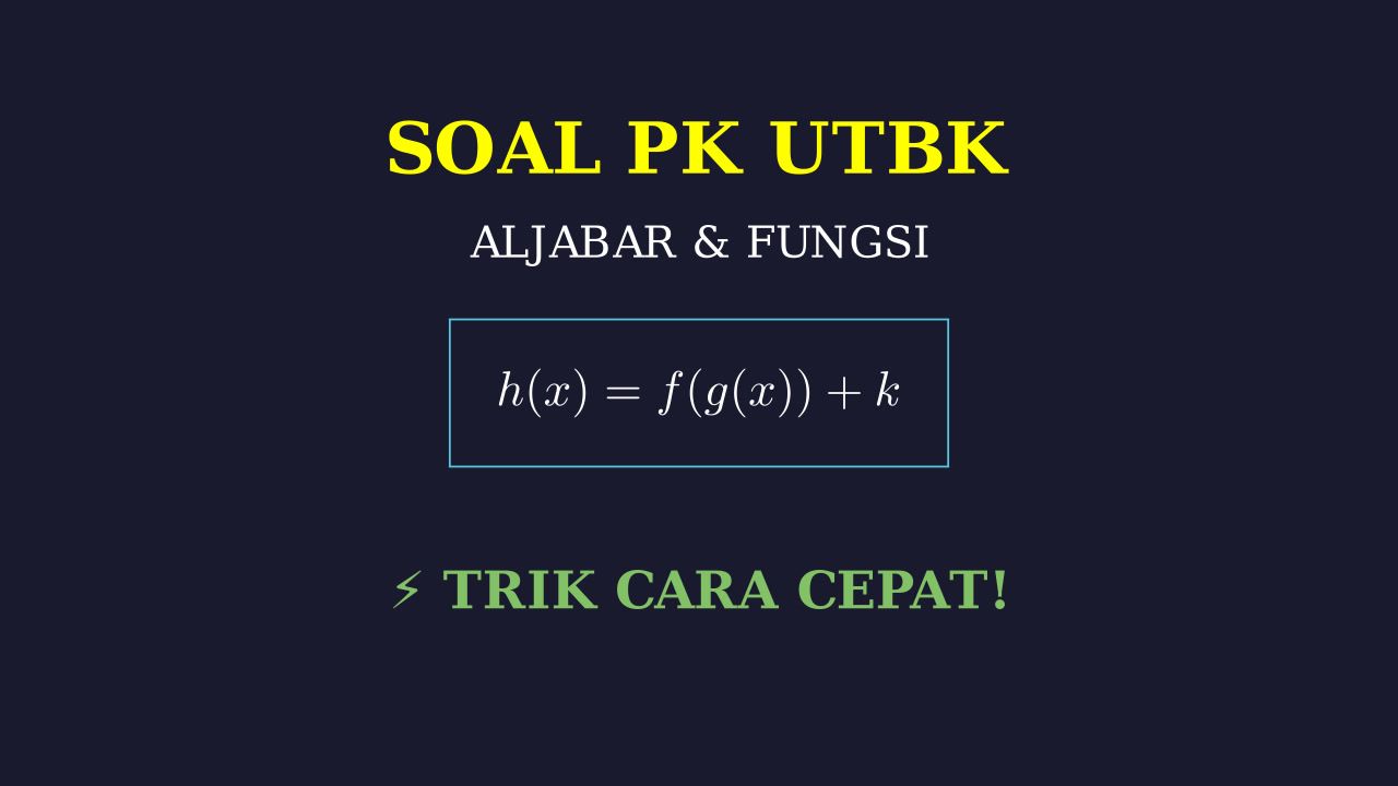 Trik Cepat Soal Kurva UTBK
