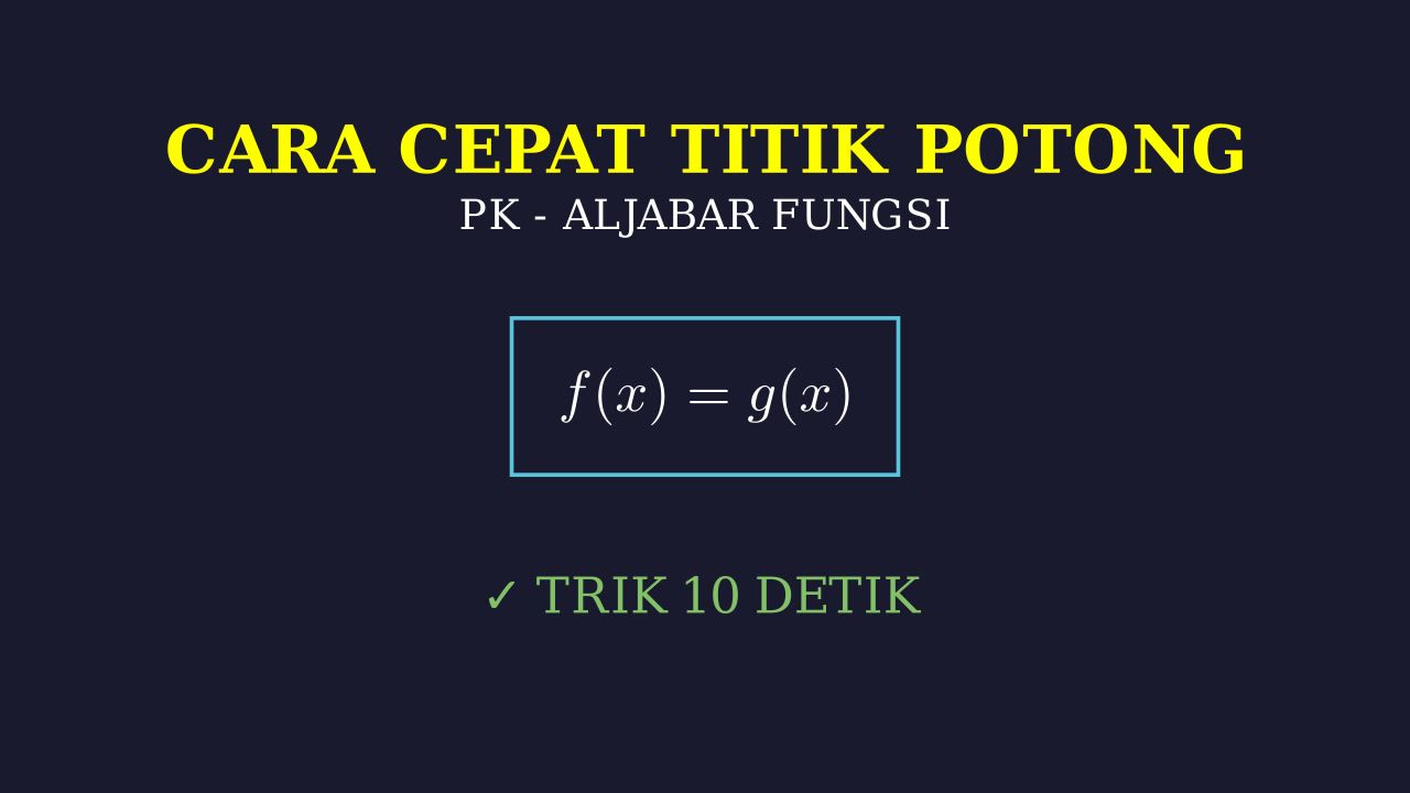 Mencari Titik Potong