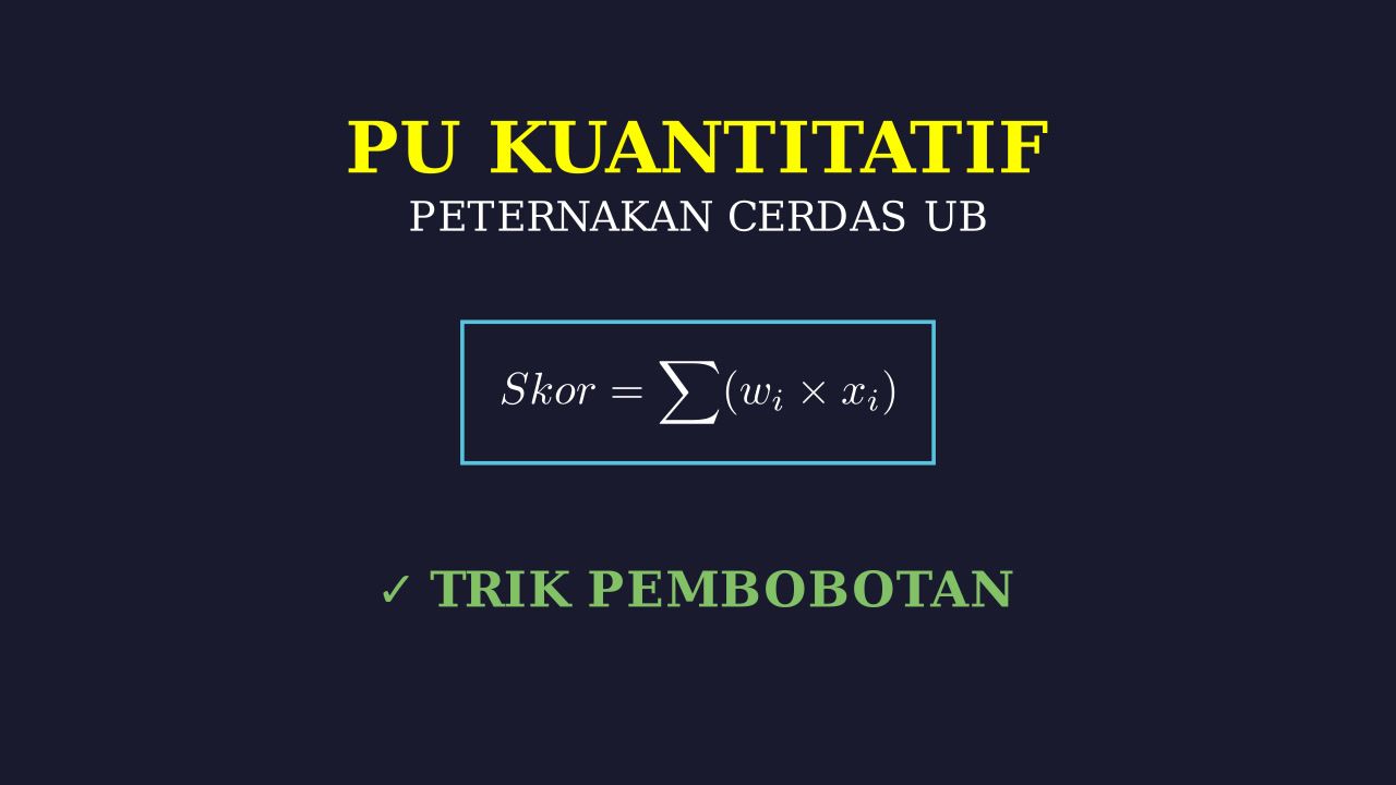Pembobotan Subtest Industri Peternakan Cerdas UB
