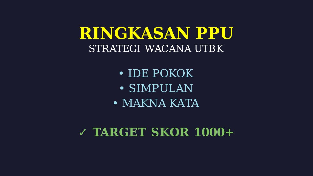 Ringkasan Materi UTBK