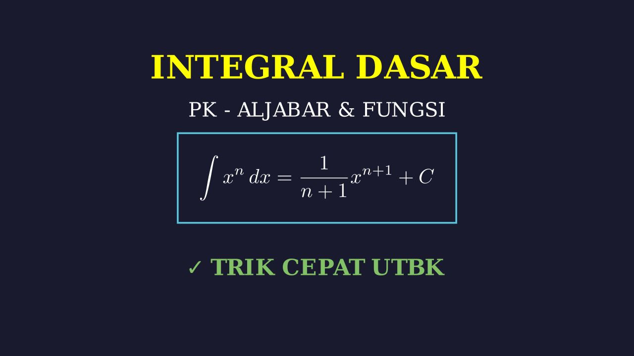 Integral Dasar