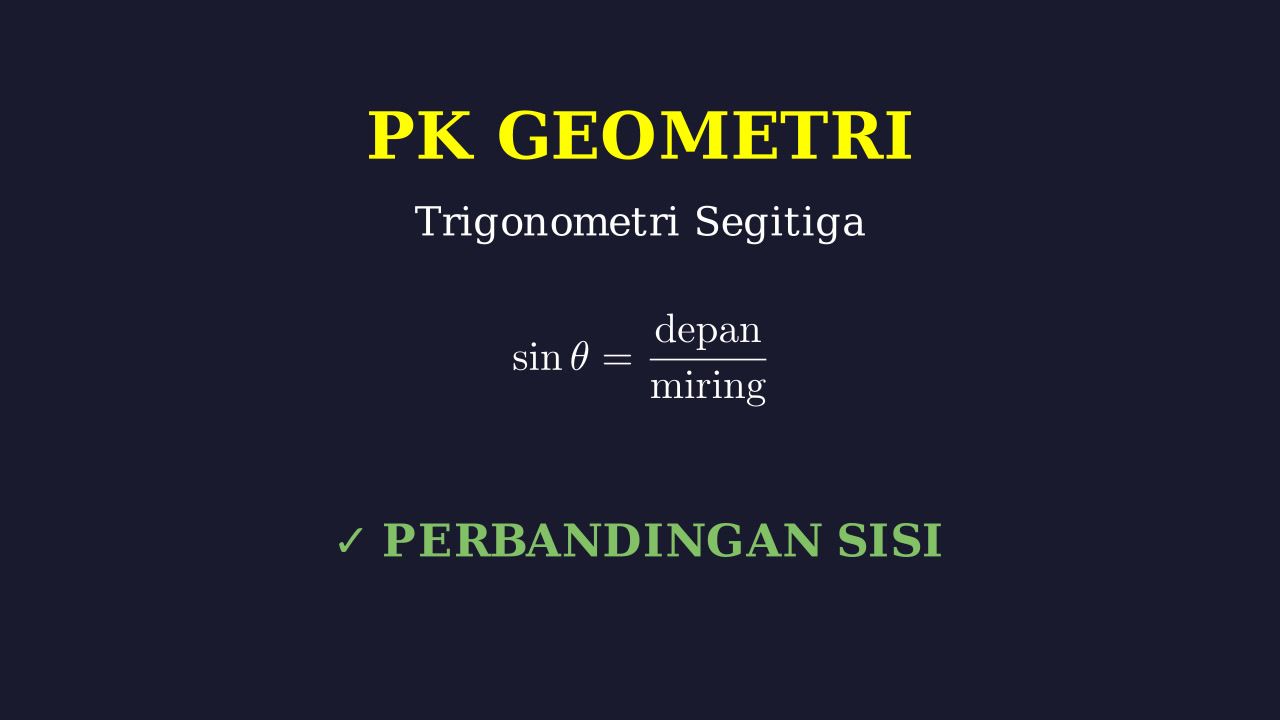Perbandingan Trigonometri Segitiga Siku-Siku