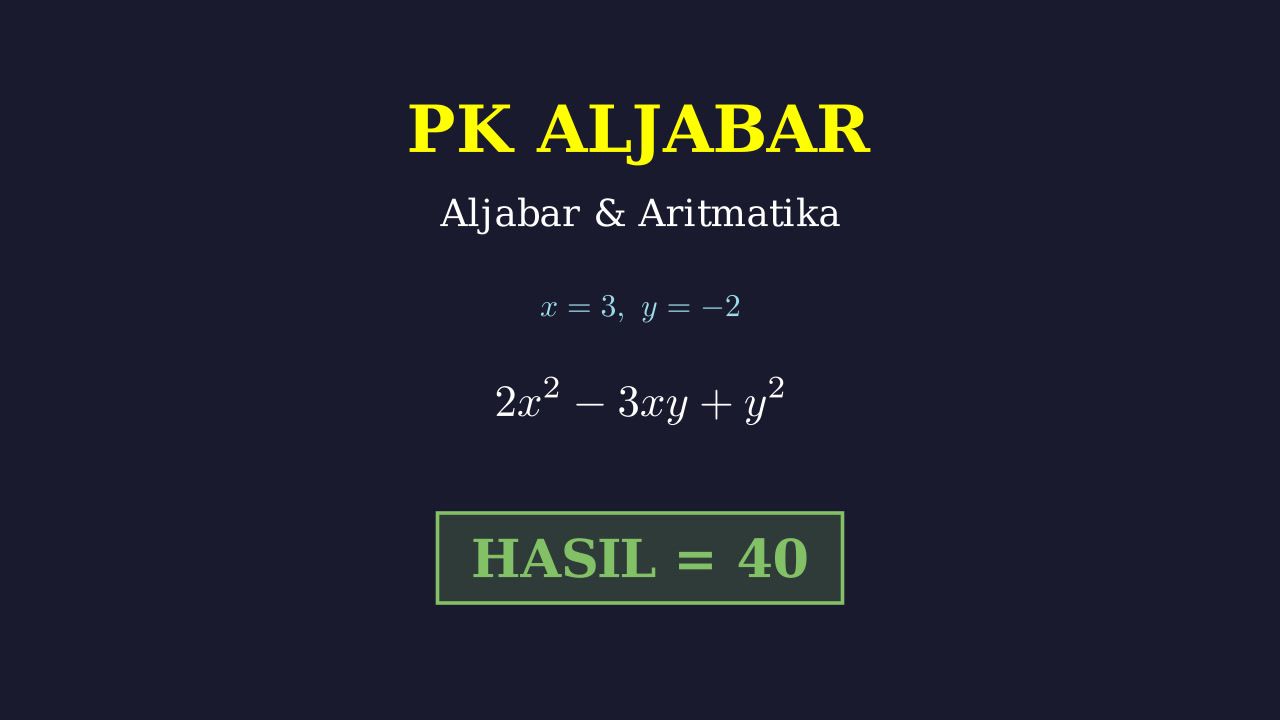 Aljabar dan Aritmatika Dasar