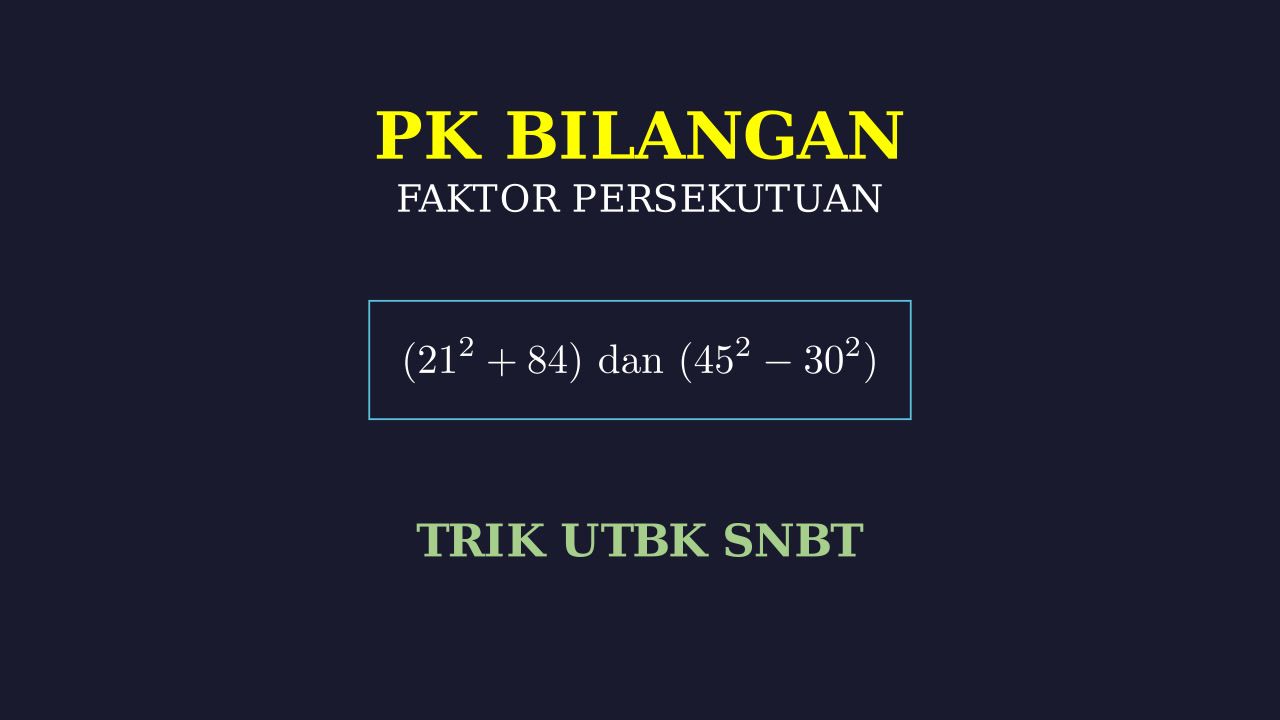 Menentukan Faktor Persekutuan