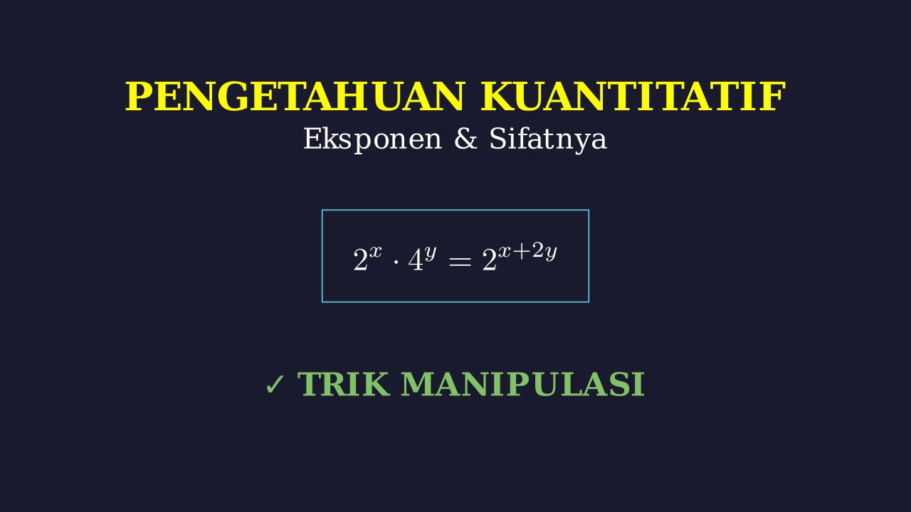 Eksponen dan Sifat-sifatnya