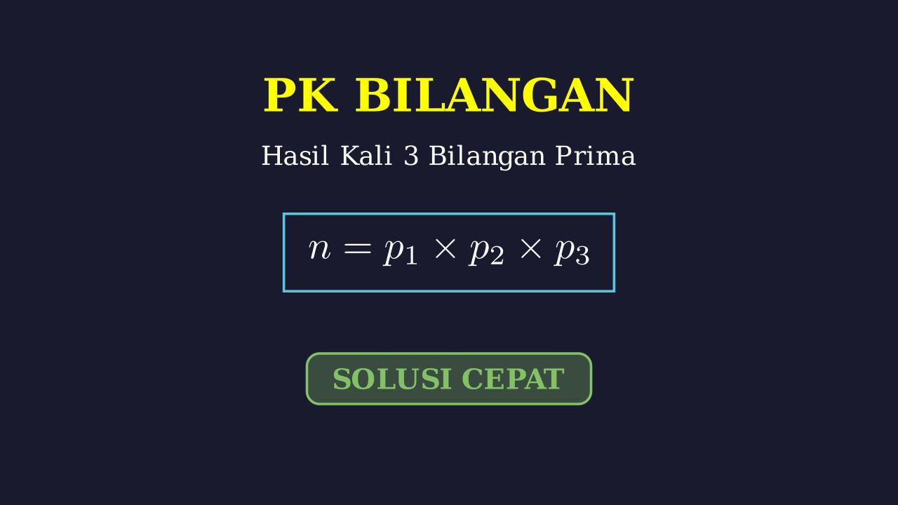 Perkalian Tiga Bilangan Prima Berbeda