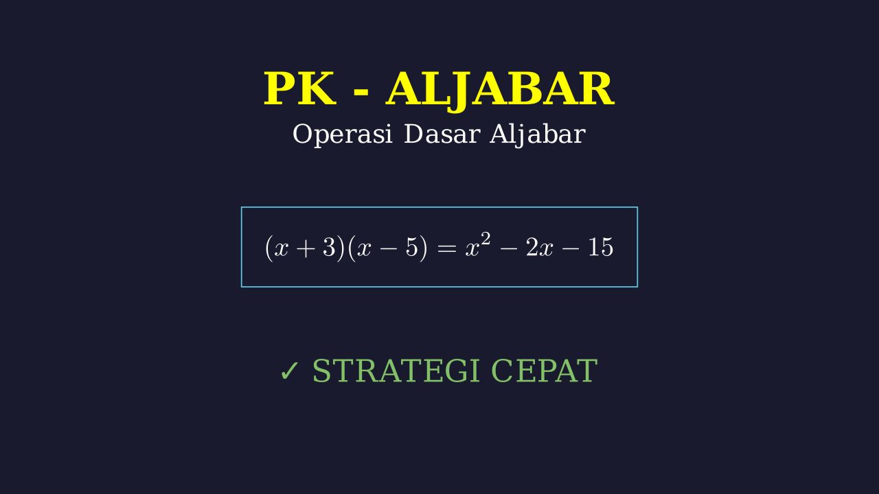 Operasi Dasar Aljabar 1