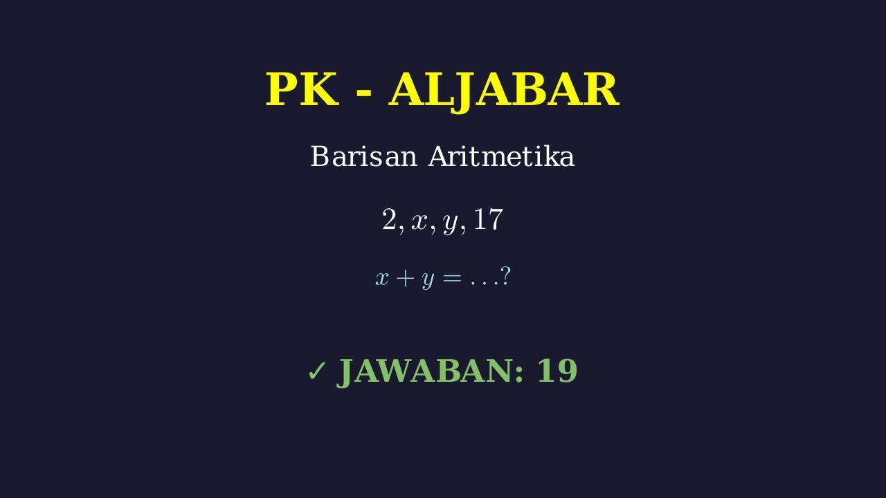 Barisan Aritmetika: Mencari Nilai x + y