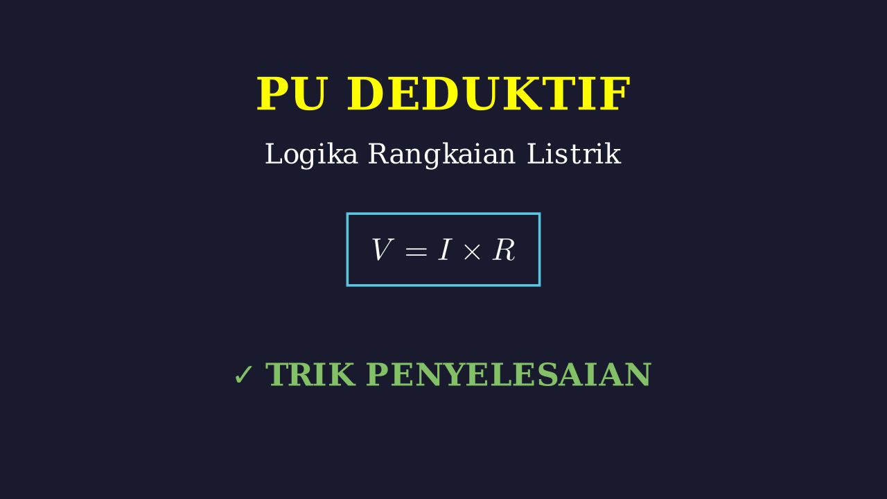 Penyelesaian Soal Rangkaian Listrik