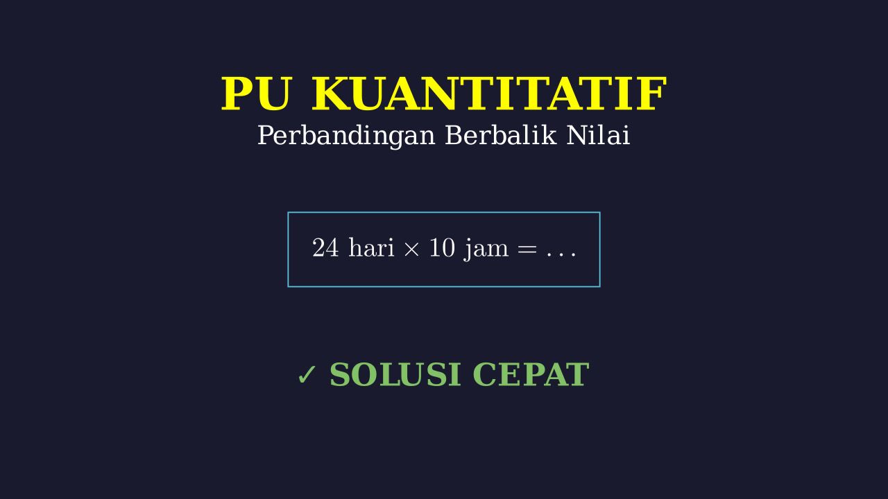 Perbandingan Berbalik Nilai: Waktu Kerja