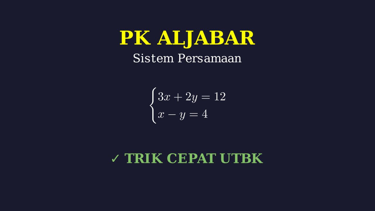 Sistem Persamaan Dua Variabel