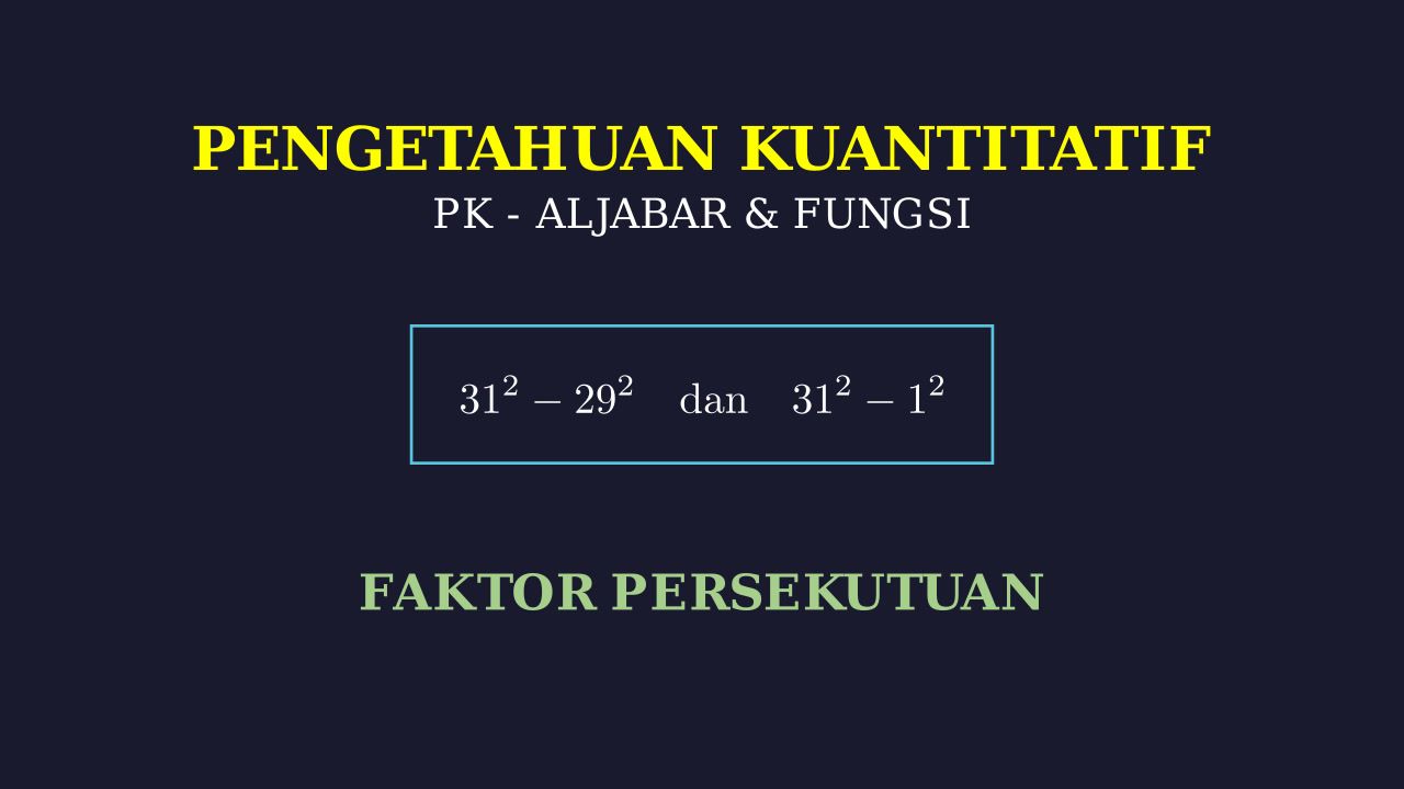 Faktor Persekutuan Selisih Kuadrat