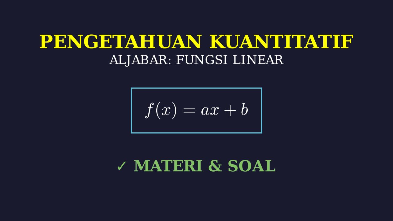 Memahami Fungsi Linear