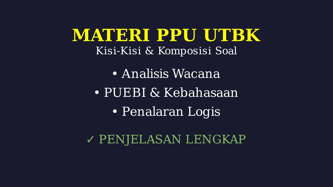 Panduan Lengkap Materi UTBK