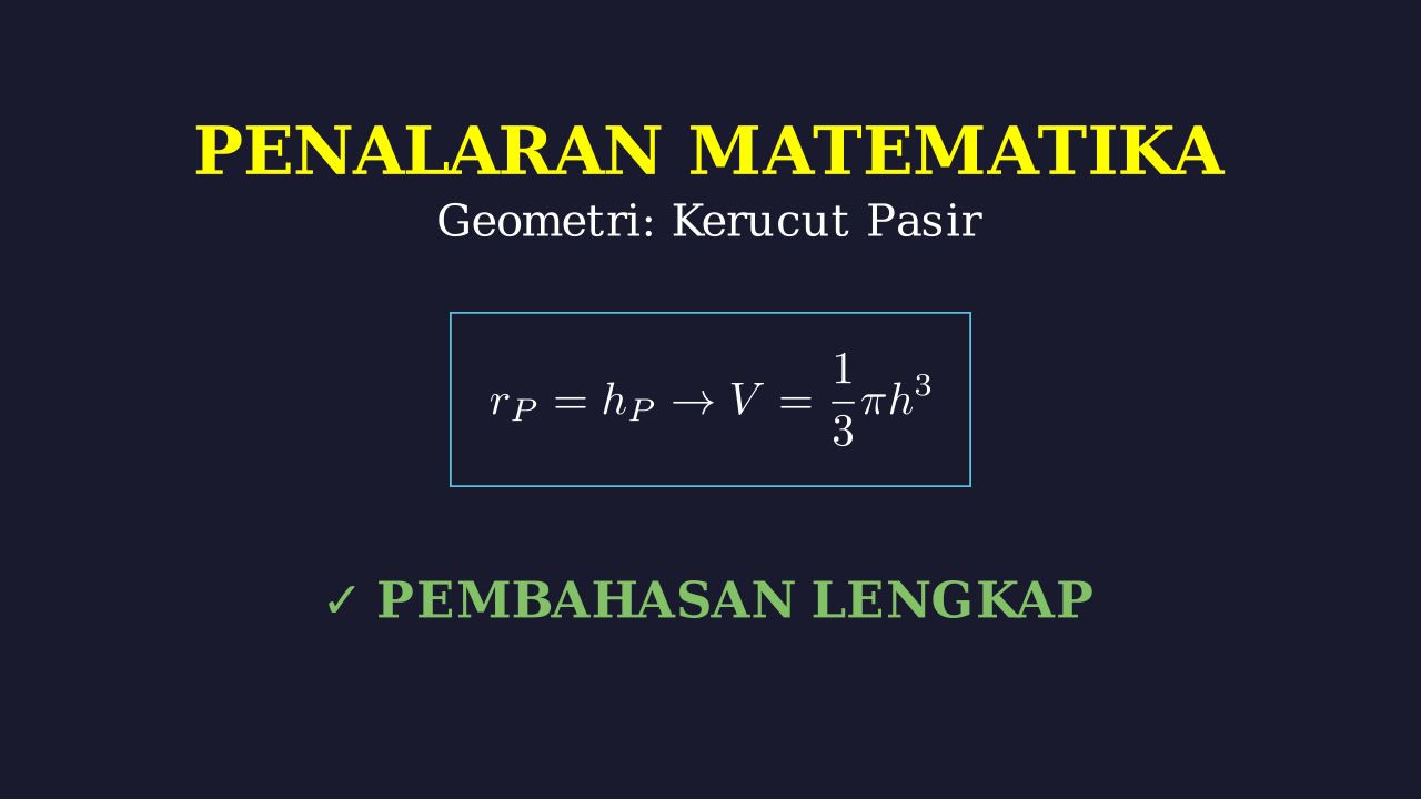 Geometri: Volume Kerucut Pasir