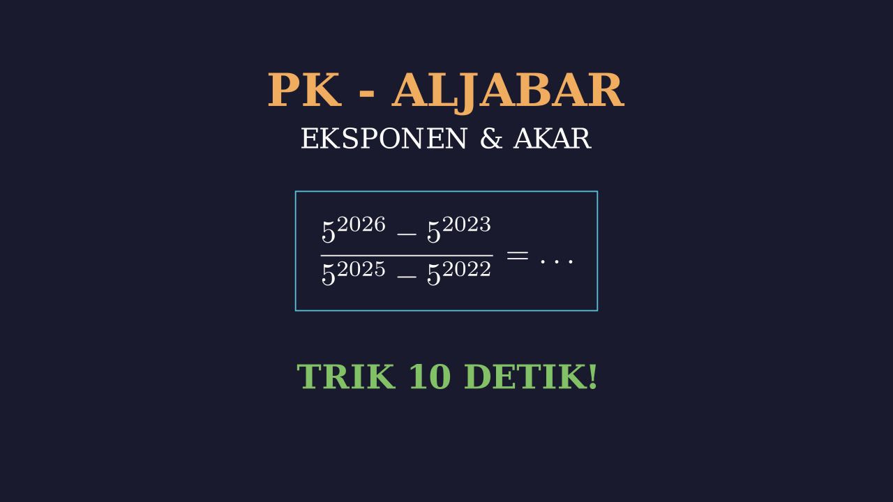 Latihan Soal Eksponen dan Akar