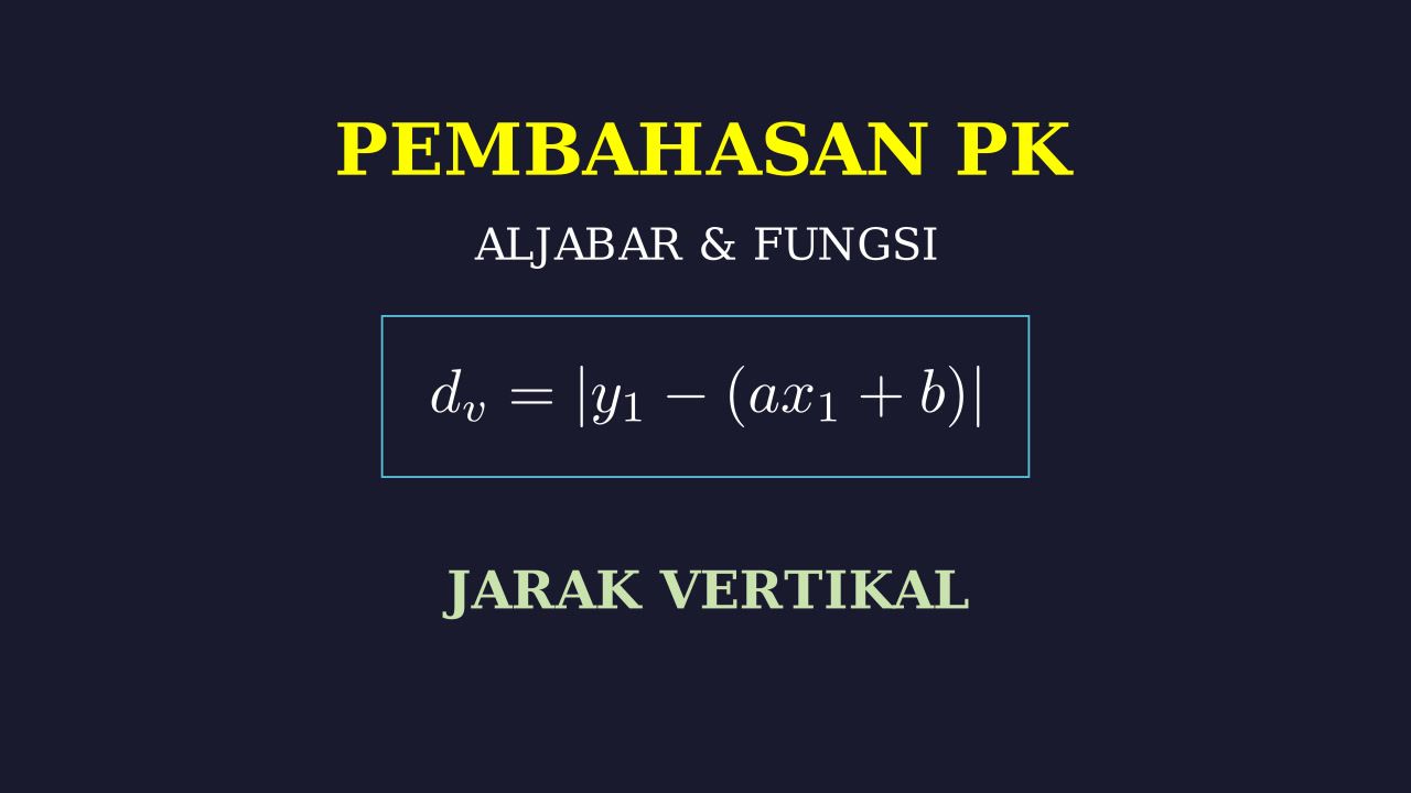 Jarak Vertikal Titik ke Garis