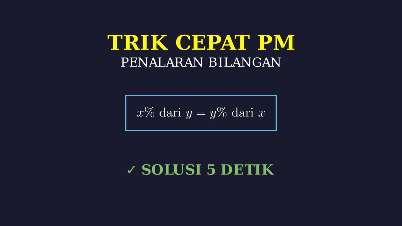 Trik Cepat Penalaran Matematika