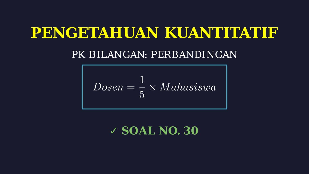 Soal Perbandingan: Dosen dan Mahasiswa