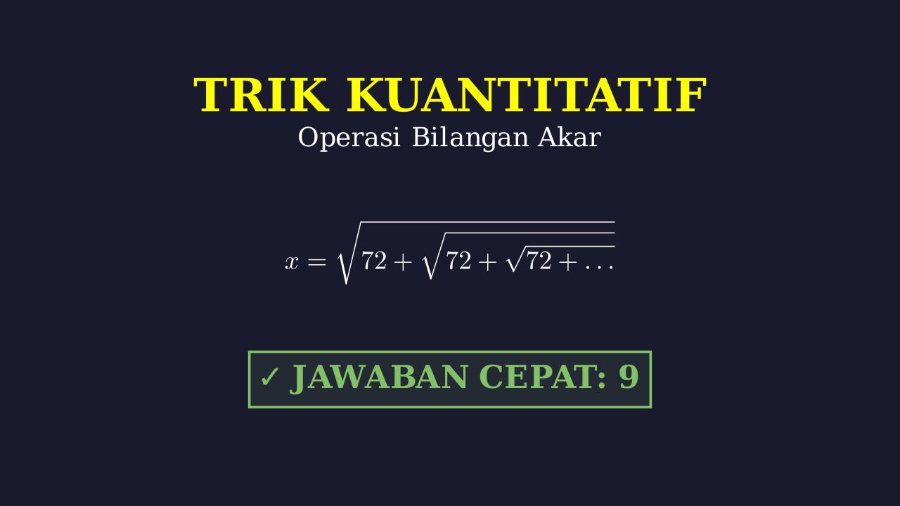 Trik Cepat Soal Kuantitatif