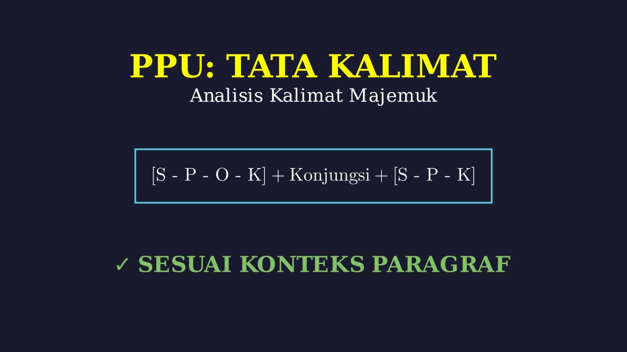 Pola Kalimat Majemuk dalam Paragraf