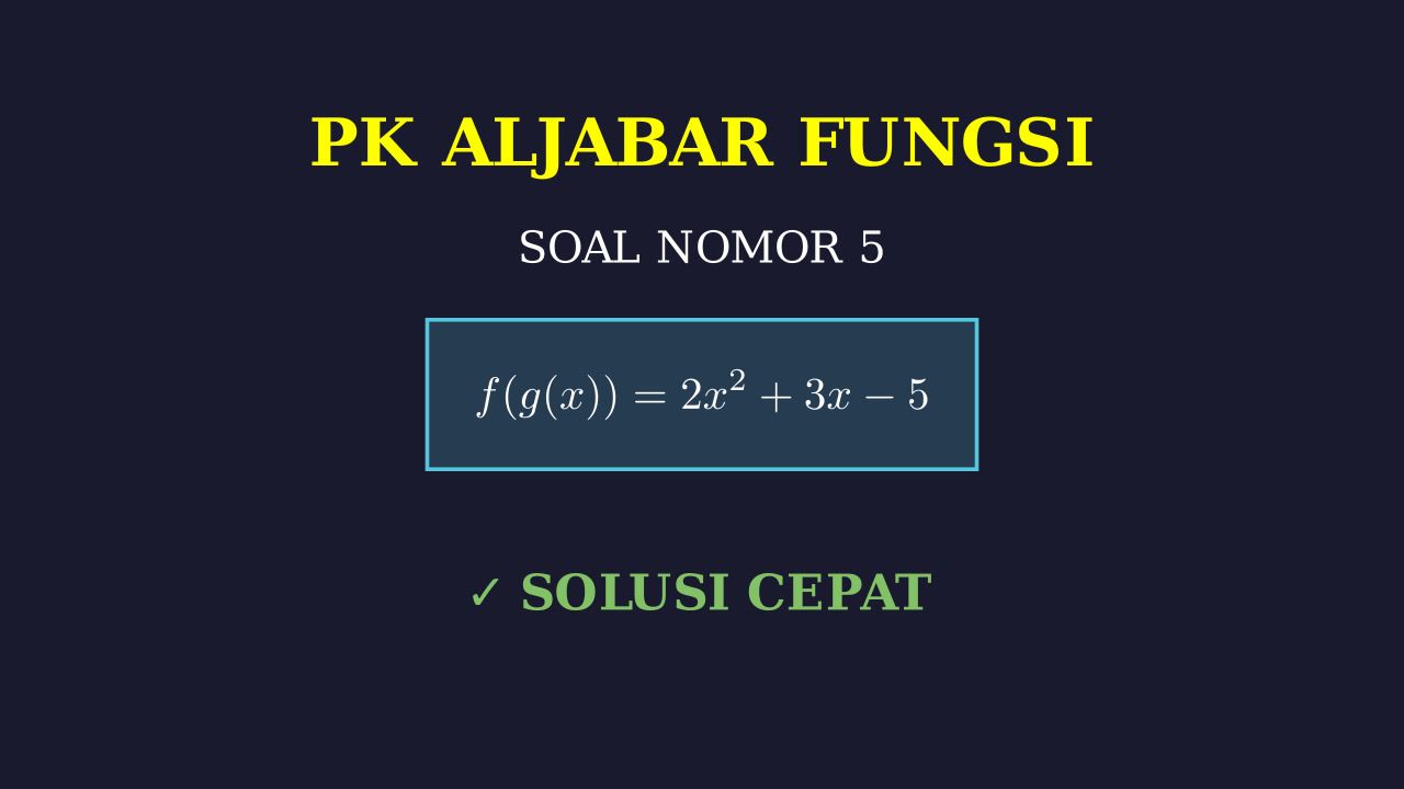 Pembahasan Soal Nomor 5
