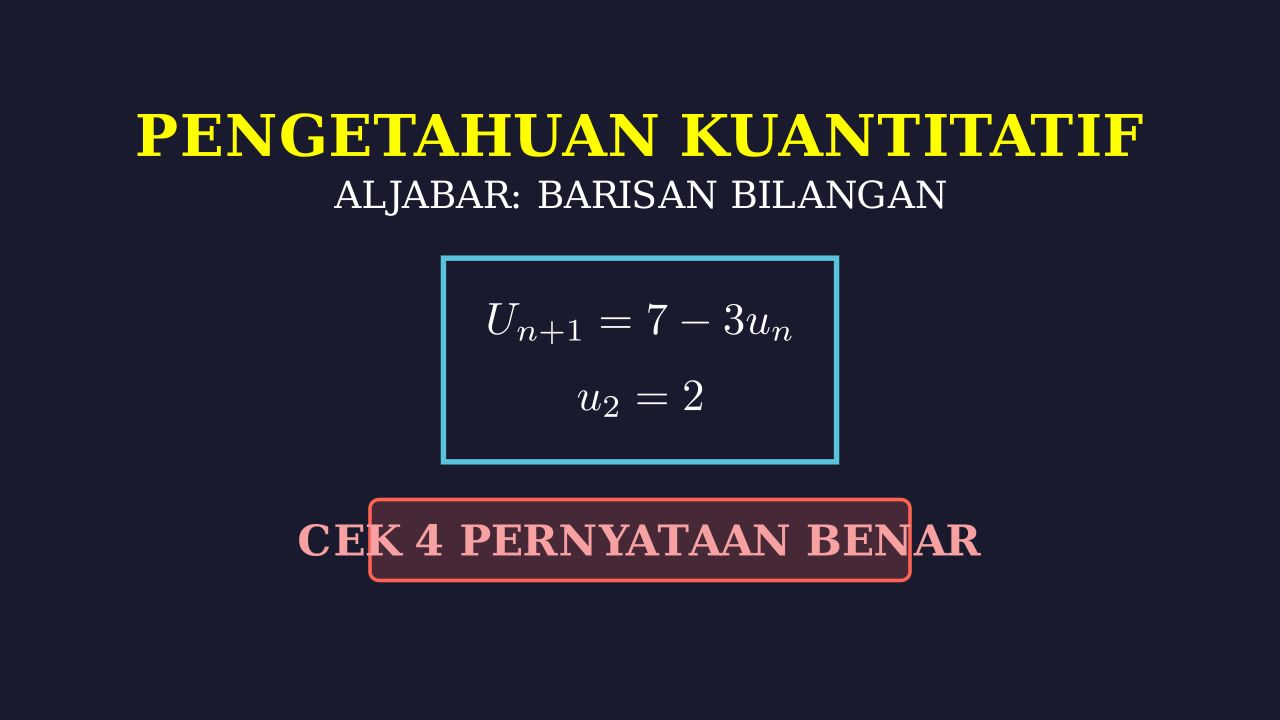 Barisan Bilangan: Analisis Pernyataan Benar