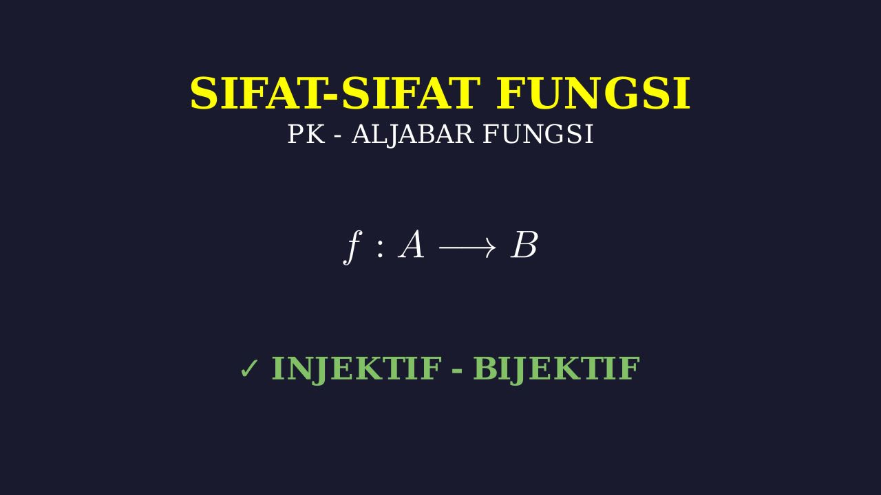 Sifat-Sifat Fungsi