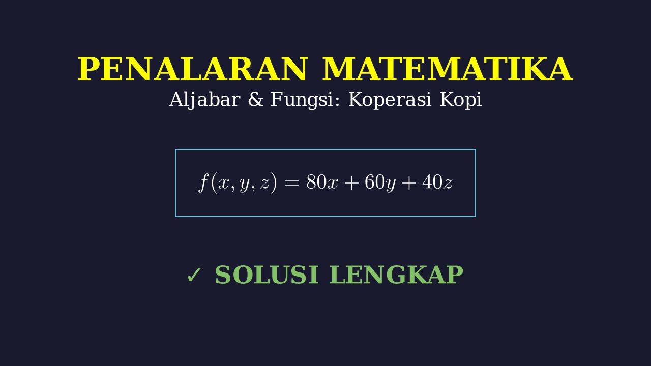 Soal Cerita: Perhitungan Harga Biji Kopi
